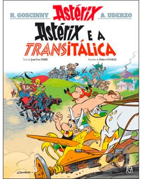 Astérix: Astérix e a Transitálica (Ed.Portuguesa, capa dura)