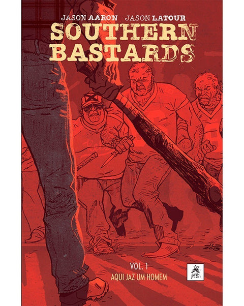 Southern Bastards vol.1: Aqui Jaz um Homem