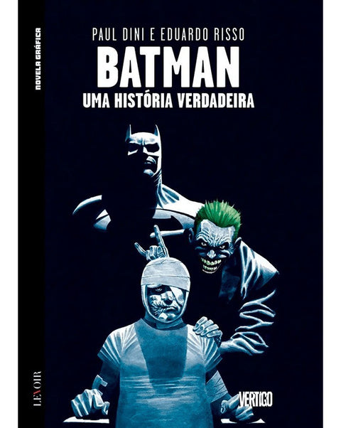 Batman: Uma História Verdadeira (Ed.Portuguesa, capa dura)