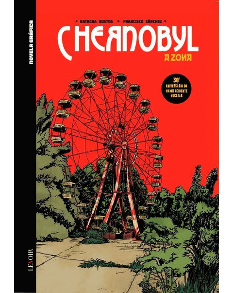 Chernobyl - A Zona (Ed.Portuguesa, capa dura)