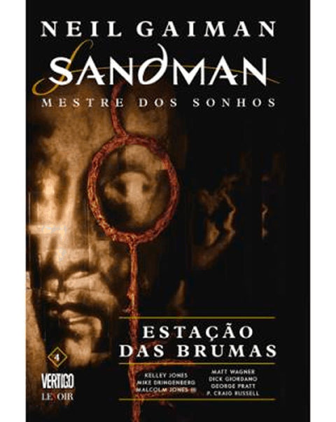 Sandman: Mestre dos Sonhos - Livro 4: Estação de Brumas (Ed.Portuguesa, capa dura)