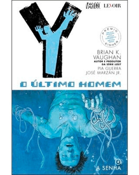 Y: O Último Homem - Livro 04: A Senha (Ed.Portuguesa, capa dura)