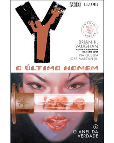 Y: O Último Homem - Livro 05: O Anel da Verdade (Ed.Portuguesa, capa dura)