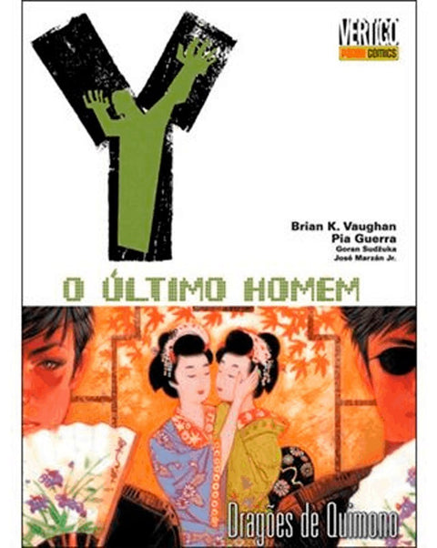 Y: O Último Homem - Livro 08: Dragões de Kimono (Ed.Portuguesa, capa dura)