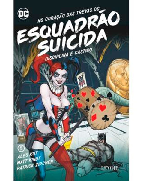 No Coração das Trevas DC - Livro 5: Esquadrão Suicida - Disciplina e Castigo (Ed.Portuguesa, capa dura)