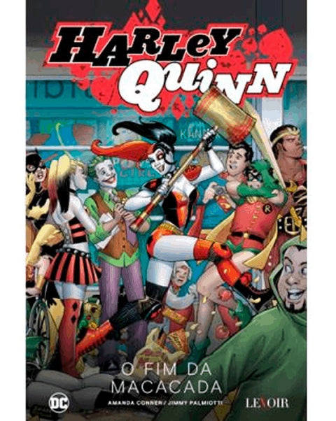 Harley Quinn - Livro 3: O Fim da Macacada (Ed.Portuguesa, capa dura)