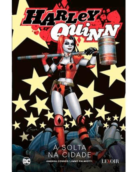 Harley Quinn - Livro 1: Á Solta na Cidade (Ed.Portuguesa, capa dura)
