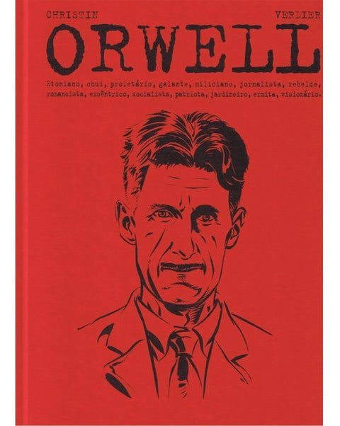 Orwell, de Christin & Verdier (Ed.Portuguesa em Capa Dura)