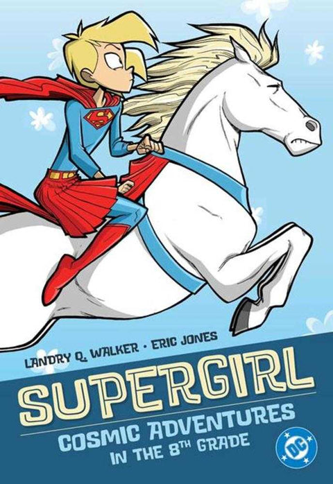 Supergirl Cosmic Adventures In The 8 Th Grade TPB (2025 Edition)