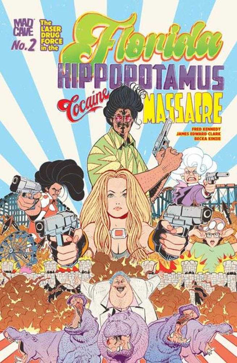 Florida Hippopotamus Cocaine Massacre #2 (Of 4) (Mature)