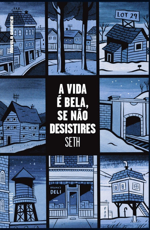 A Vida É Bela, Se Não Desistires, de Seth (Ed.Portuguesa, capa dura)