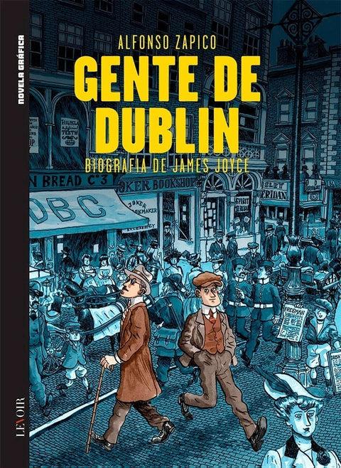 Gente de Dublin, de Alfonso Zapico (Ed.Portuguesa, capa dura)
