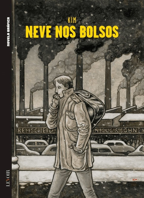 Neve Nos Bolsos, de Kim (Ed.Portuguesa, capa dura)