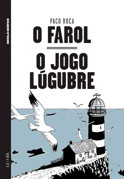 O Farol E O Jogo Lúgubre, de Paco Roca (Ed.Portuguesa, capa dura)