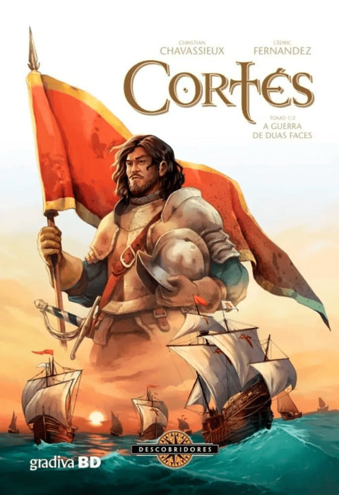 Cortés Vol.01 - A Guerra de Duas Faces (Edição capa dura)