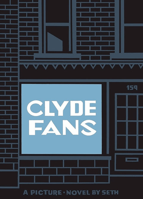 Clyde Fans, de Seth TP