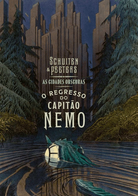 O Regresso do Capitão Nemo, de François Schuiten e Benoît Peeters (Ed.Portuguesa, capa dura)