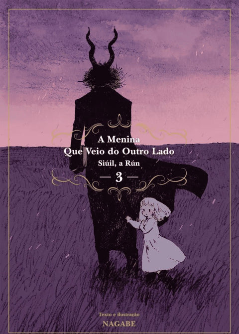 A Menina Que Veio Do Outro Lado - Siúil, A Run Vol.03 (Ed. Portuguesa)