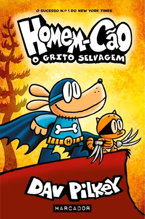 Homem-Cão Vol.06: O Grito Selvagem, de Dav Pilkey (Ed.Portuguesa)