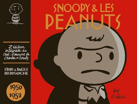 Snoopy & Les Peanuts - Edition intégrale 1950-52, de Charles M. Schulz (Ed. Francesa)