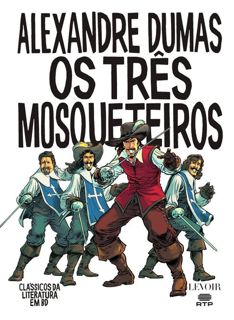 Os Três Mosqueteiros, de Alexandre Dumas (Ed.Portuguesa, capa dura)