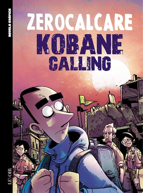 Kobane Calling, de Zerocalcare (Ed.Portuguesa, capa dura)