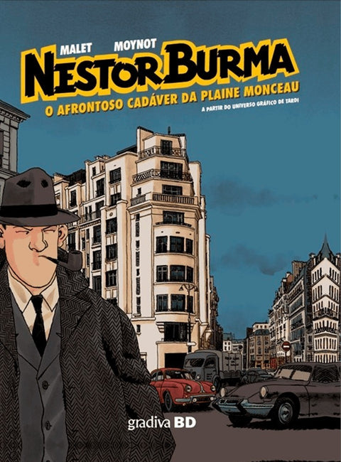 Nestor Burma Vol. 03 - O Afrontoso Cadáver da Plaine Monceau
