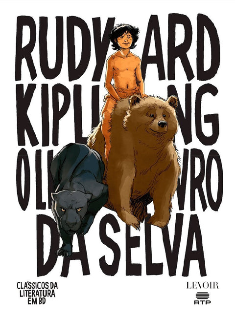 O Livro da Selva, de Rudyard Kipling (Ed.Portuguesa, capa dura)