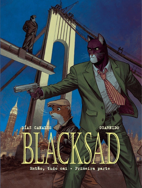 Blacksad Vol. 06 - Então Tudo Cai, Primeira Parte (Ed.Portuguesa, capa dura)
