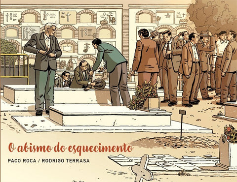 O Abismo do Esquecimento, de Paco Roca & Rodrigo Terrasa (Edição Portuguesa)