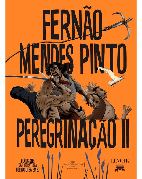 Peregrinação II, de Fernão Mendes Pinto (Ed. portuguesa, capa dura)