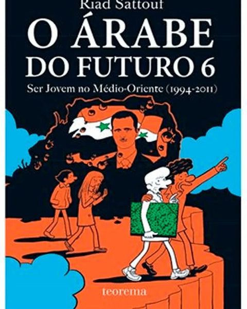 O Árabe do Futuro 6, de Riad Sattouf