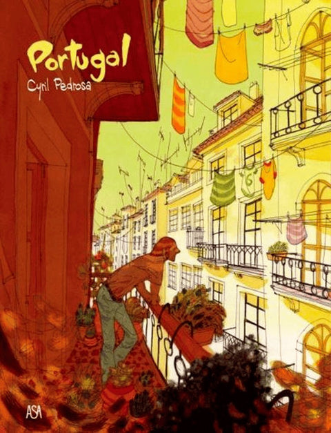 Portugal, de Cyril Pedrosa (Ed.Portuguesa, capa dura)