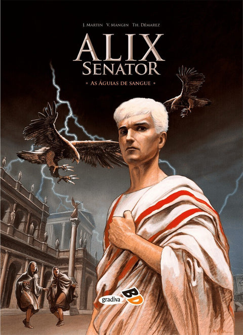 Alix Senator Vol.01 - As Águias de Sangue (Ed. Portuguesa capa dura)