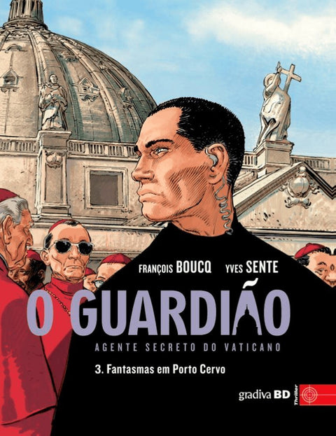 O Guardião Vol.03: Fantasmas em Porto Cervo