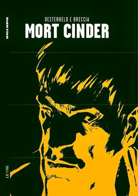 Mort Cinder, de Oesterheld e Breccia (Ed.Portuguesa, capa dura)