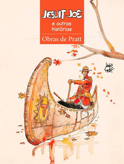 Jesuit Joe e Outras Histórias - Obras de Hugo Pratt (Edição Capa Dura)