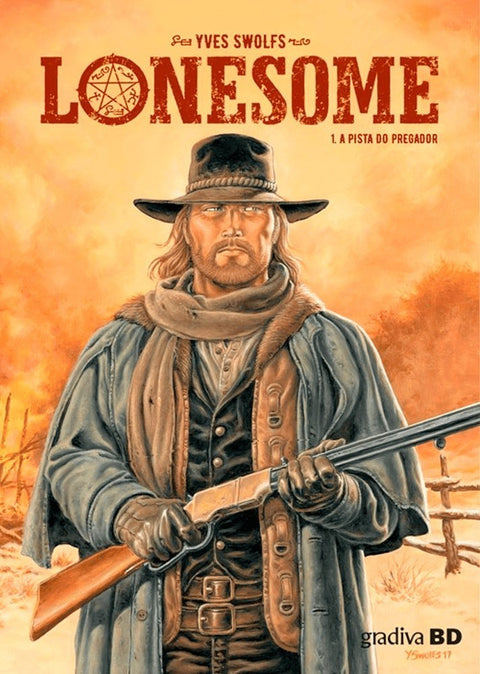 Lonesome 1 - A Pista do Pregador (Ed. Portuguesa, capa dura)