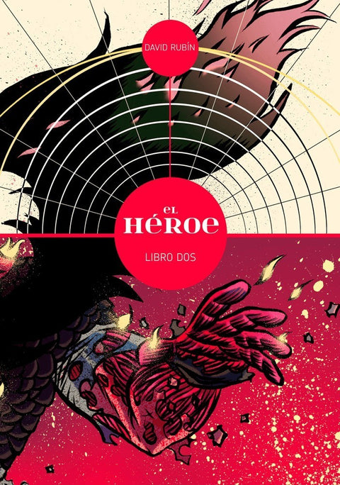 El Héroe - Libro Dos, de David Rubín (Ed. em Castelhano)