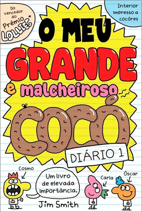 Diário 1 - O Meu Grande e Malcheiroso Cocó (Ed.Portuguesa)