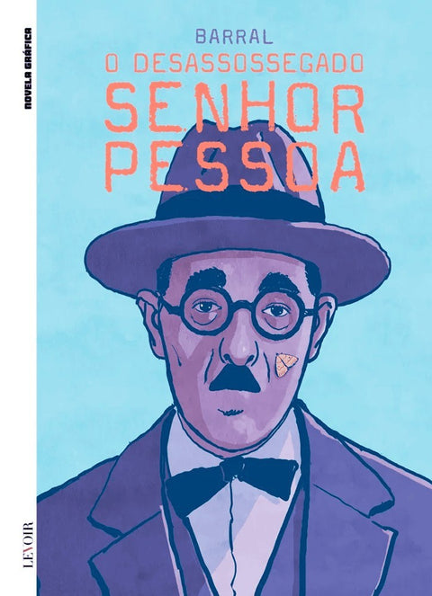 O Desassossegado Senhor Pessoa, de Nicolas Barral (Ed.Portuguesa, capa dura)
