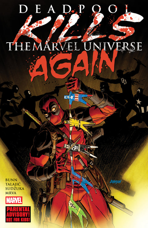 Deadpool Kills The Marvel Universe Again TPB (New Printing)
