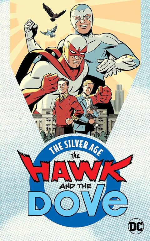The Hawk and the Dove: The Silver Age cover image
