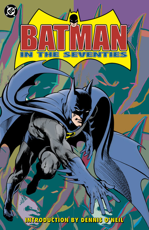 Batman In The Seventies (New Edition)