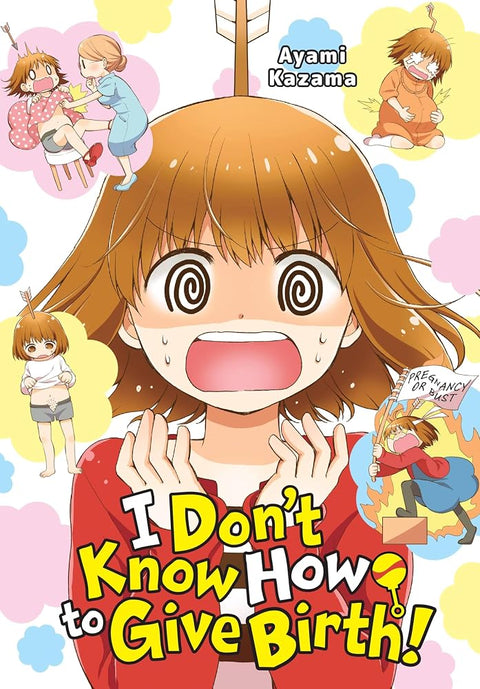 I Don't Know How to Give Birth! cover image