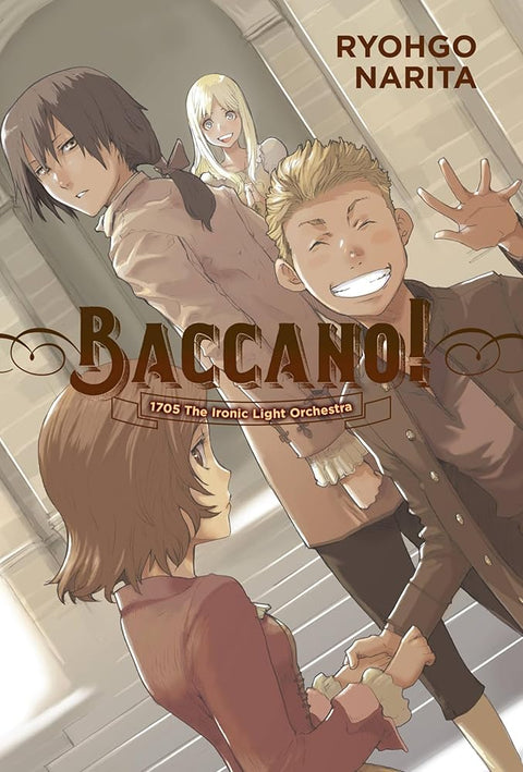Baccano!, Vol. 11 (light novel): 1705 The Ironic Light Orchestra (Volume 11) (Baccano!, 11) cover image