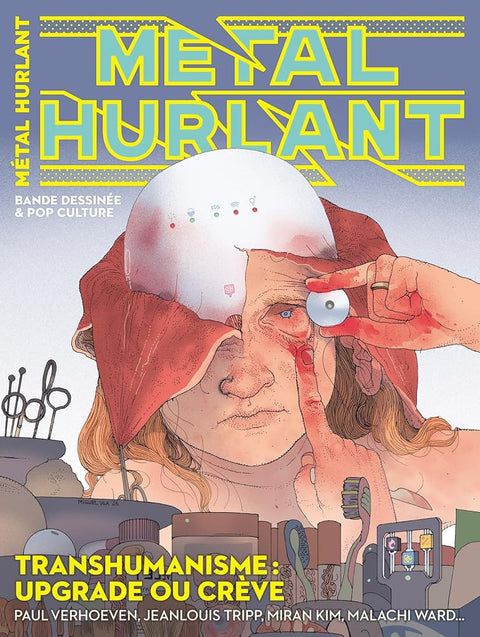 Métal Hurlant N°18: Transhumanisme : update ou crève cover image