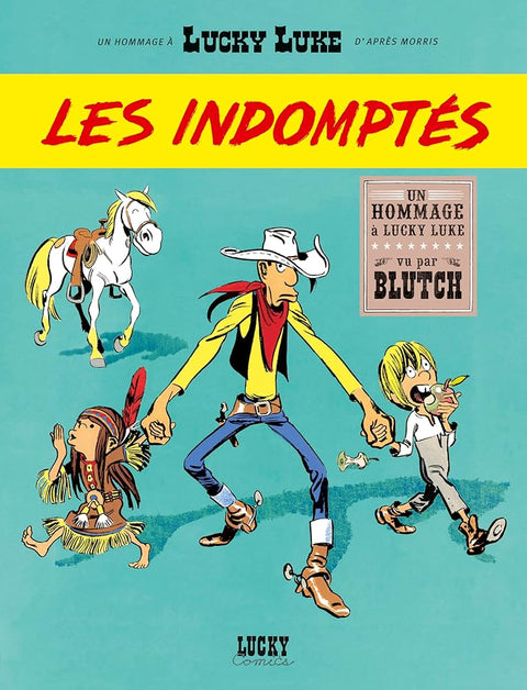 Un Hommage à Lucky Luke par - Les Indomptés cover image