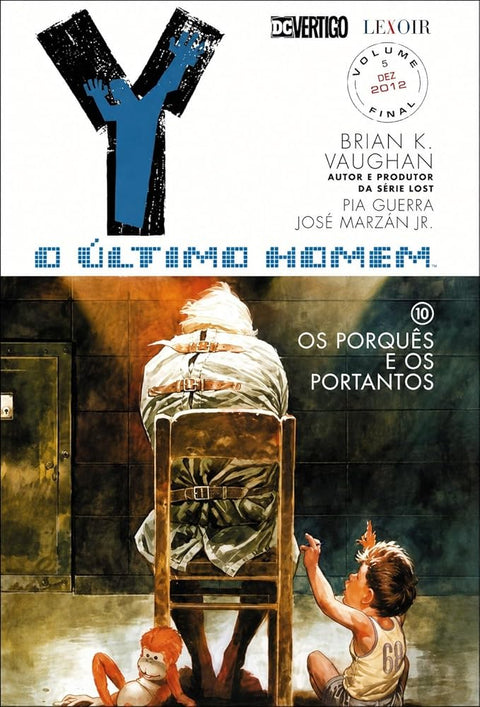 Y O Último Homem- Vol 10-Os Porquês E Os Portantos cover image