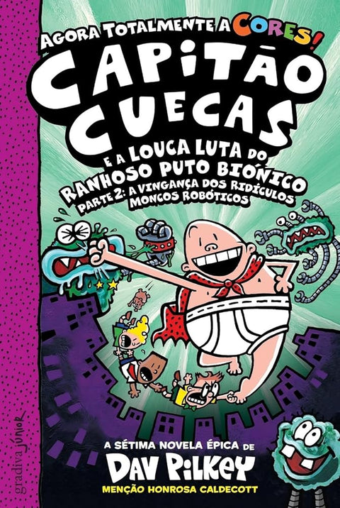 Capit�o Cuecas E A Louca Luta Do Ranhoso Puto Bi�nico, Vol 7 (Portuguese Edition) cover image